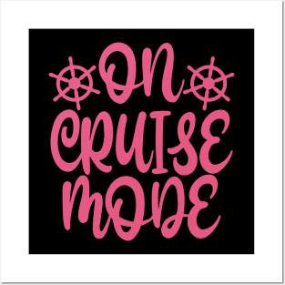 On Cruise Mode Posters and Art